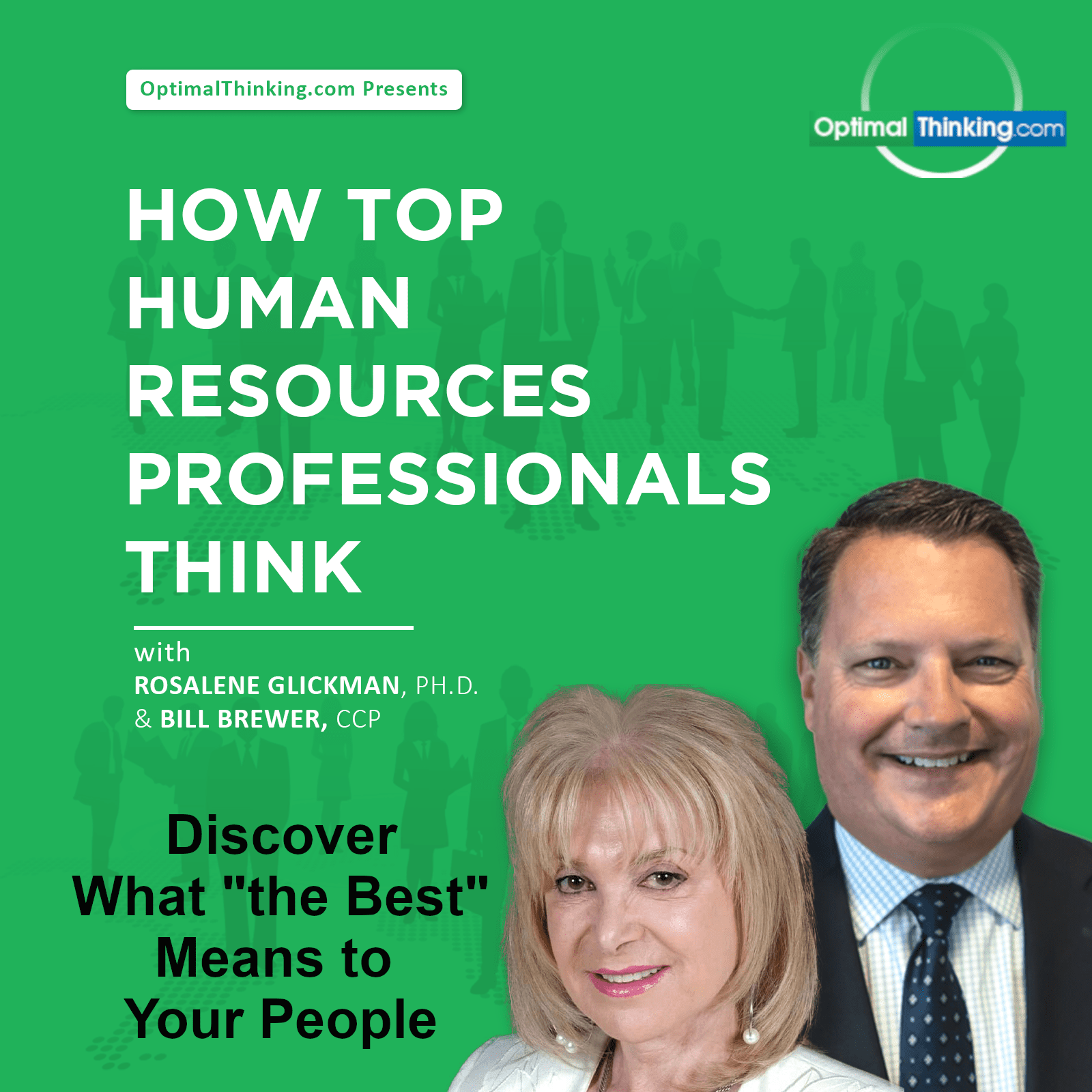 Discover What “The Best” Means to Your People Podcast